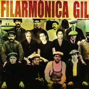 Filarmónica Gil - Filarmónica Gil